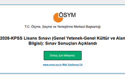 Son Dakika! KPSS Lisans sonuçları açıklandı