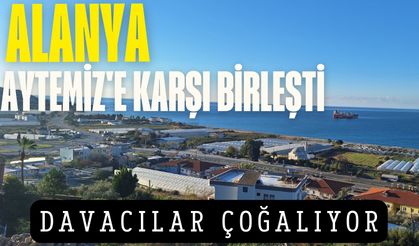 Alanya, Aytemiz'e karşı birleşti: Davacılar çoğalıyor