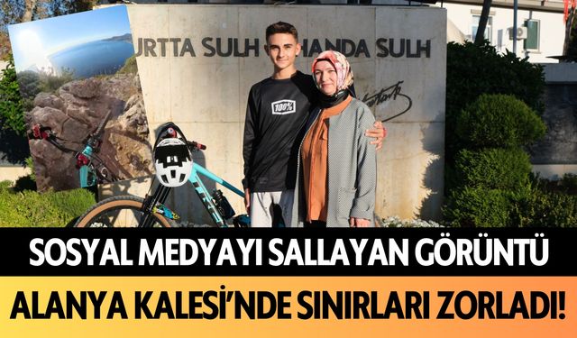 Sosyal medyayı sallayan görüntü: Alanya Kalesi'nde sınırları zorladı