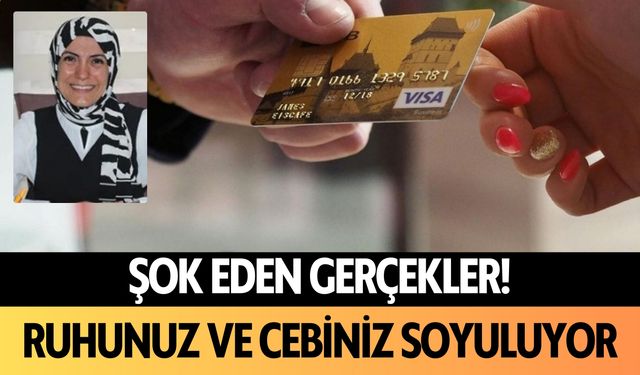 Şok eden gerçek: Cebiniz ve ruhunuz soyuluyor!