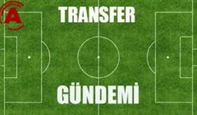 Transfer gündeminde yeni gelişmeler