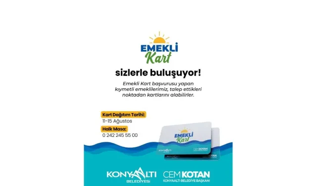 Antalya'da emekliler bu kartı kaçırmamalı