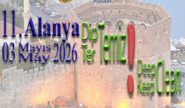 Alanya 11. kez temizliğe çıkıyor