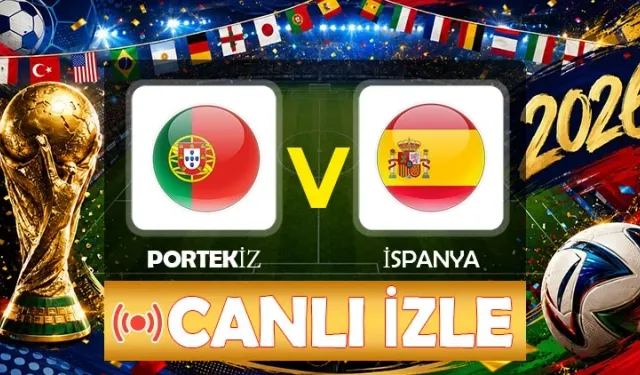 Portekiz-İspanya maçı hangi kanalda? CANLI İZLE