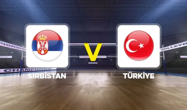Sırbistan-Türkiye VNL Erkekler maçı hangi kanalda? CANLI İZLE