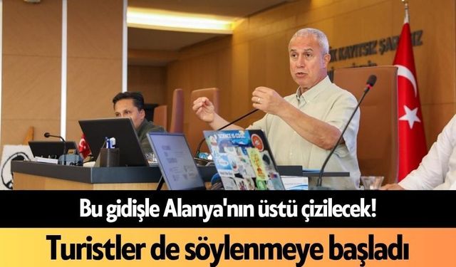 Bu gidişle Alanya'nın üstü çizilecek! Turistler de söylenmeye başladı