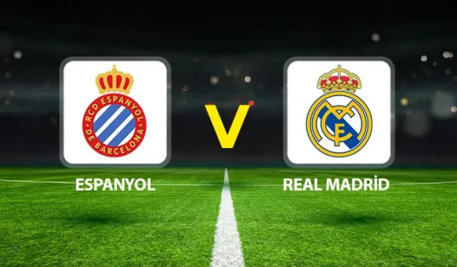 Espanyol-Real Madrid maçı hangi kanalda? CANLI İZLE
