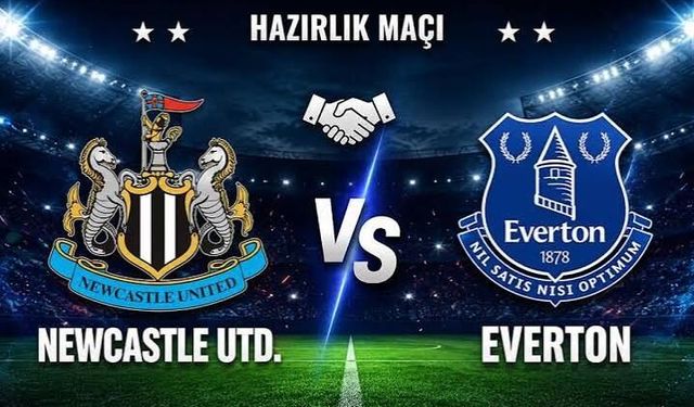 Everton-Newcastle United maçı hangi kanalda? CANLI İZLE