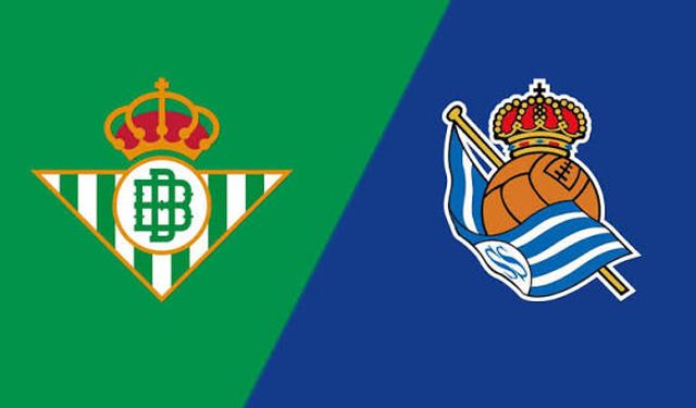Real Betis-Real Sociedad maçı hangi kanalda? CANLI İZLE