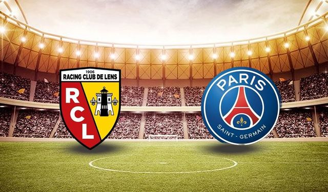 Lens-PSG maçı hangi kanalda? CANLI İZLE