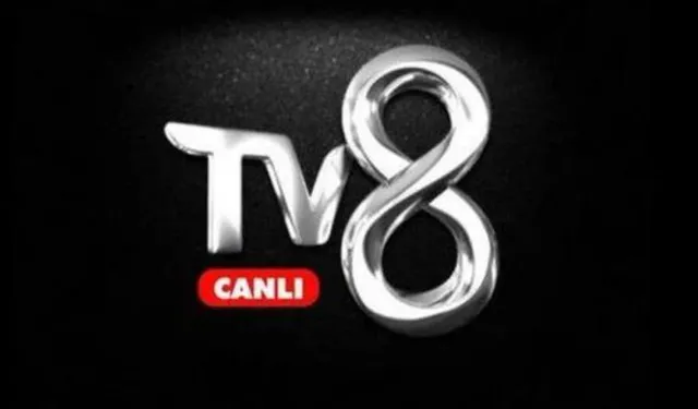 11 Ağustos 2026 TV8 CANLI İZLE