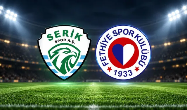 Serikspor - Fethiyespor maçı hangi kanalda? Canlı yayın bilgileri