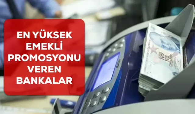 Ekim 2026 emekli promosyonu en yüksek veren banka hangisi?
