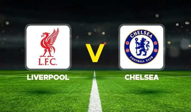CANLI MAÇ ANLATIMI l Liverpool-Chelsea maçı hangi kanalda?