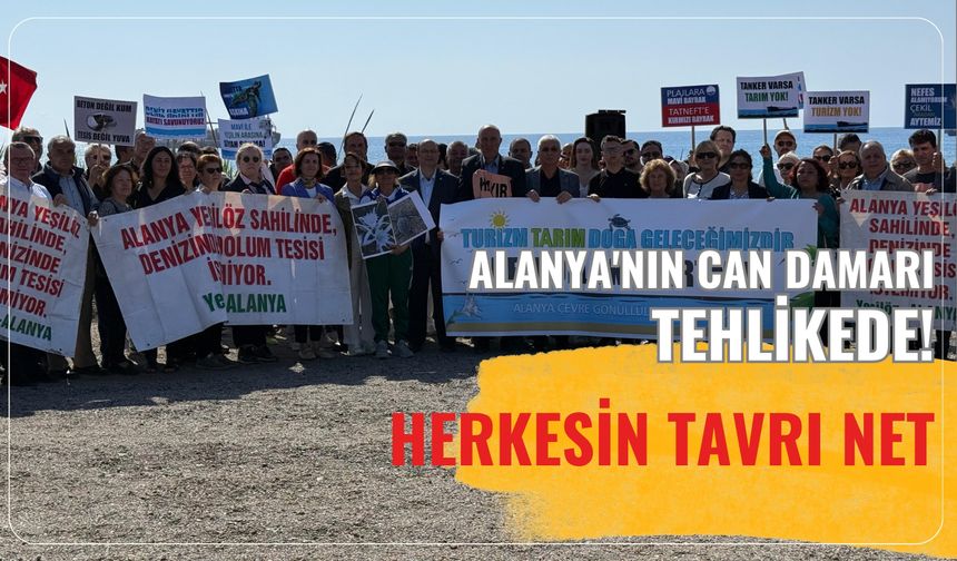 Alanya'nın can damarı tehlikede: Herkesin tavrı net!