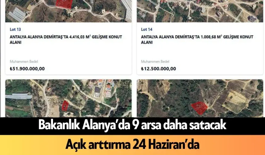Bakanlık Alanya’da 9 arsa daha satacak