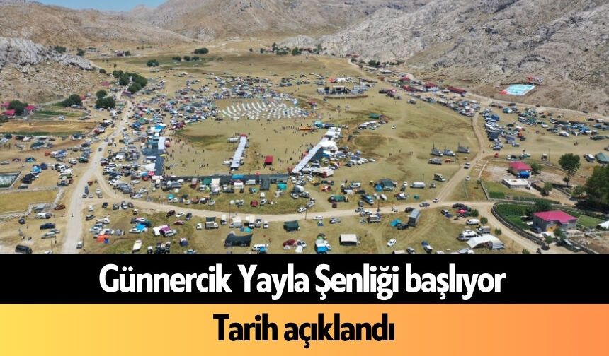 Günnercik Yayla Şenliği başlıyor: Tarih açıklandı