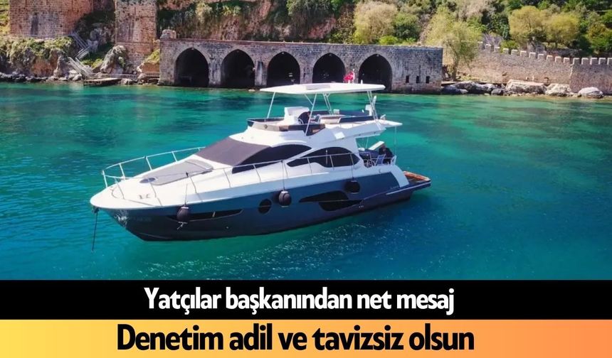 Alanya’da yatçılardan yeni genelgeye destek
