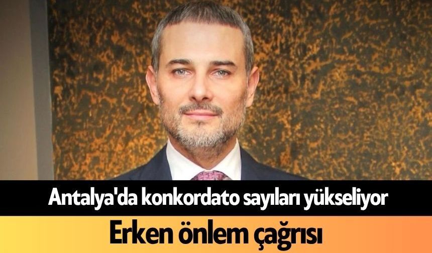 Antalya'da konkordato sayıları yükseliyor