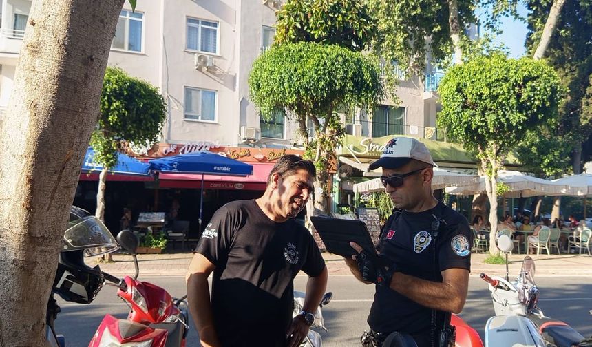Alanya’da kurallara uymayanlara af yok!