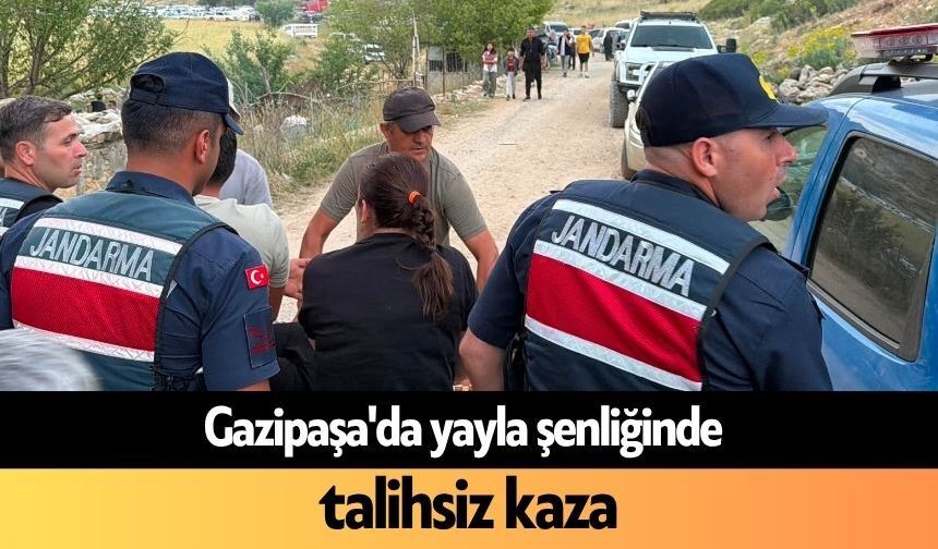 Gazipaşa'da yayla şenliğinde talihsiz kaza