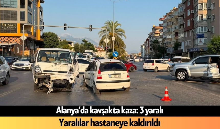 Son Dakika! Alanya’da kavşakta kaza: 3 yaralı