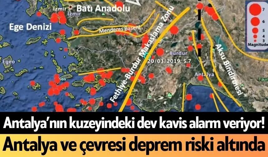 Dev kavis alarm veriyor! Antalya ve çevresi deprem riski altında