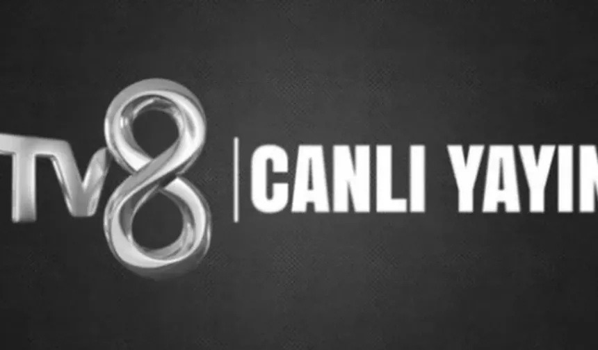 14 Ağustos 2026 TV8 CANLI İZLE