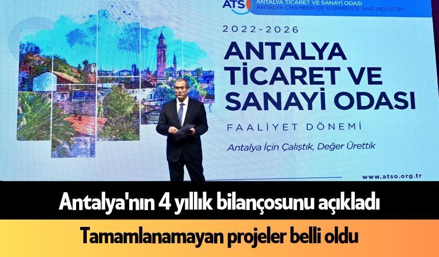 Antalya'nın 4 yıllık bilançosunu açıkladı