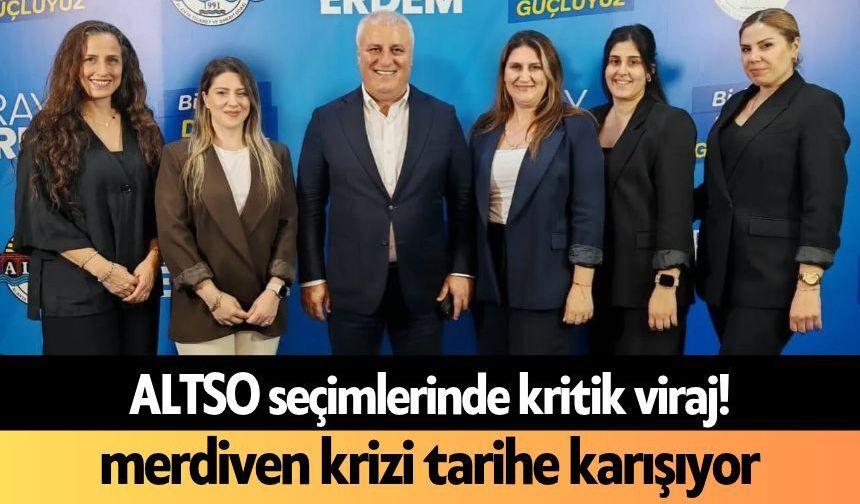 ALTSO seçimlerinde kritik viraj! Eray Erdem'e ziyaretçi akını