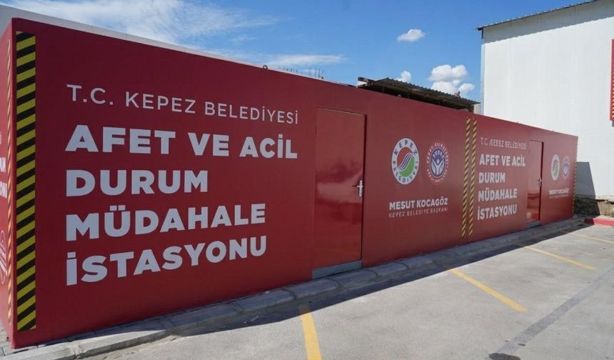 Antalya'da afetlere karşı iki yeni istasyon kuruldu